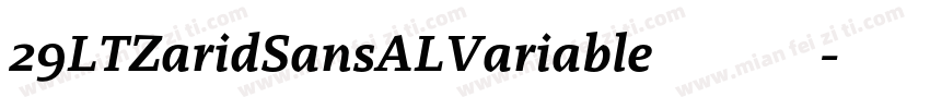 29LTZaridSansALVariable 免费下载字体转换